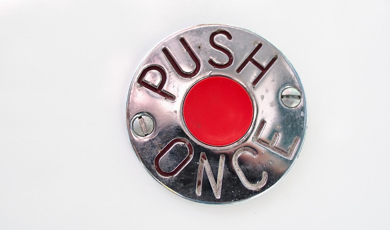 Button that says "push once"